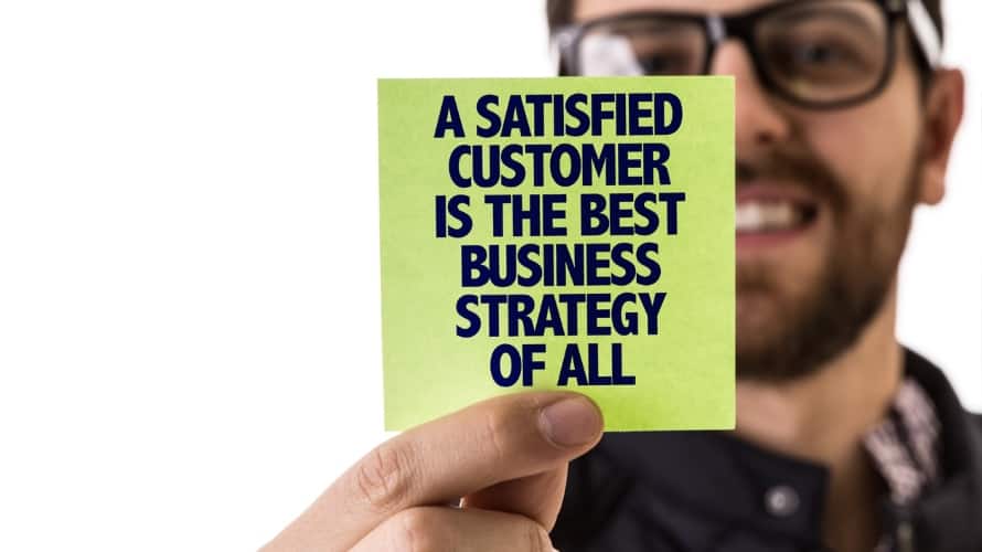 ASatisfiedCustomerIsTheBestBusinessStrategyOfAll